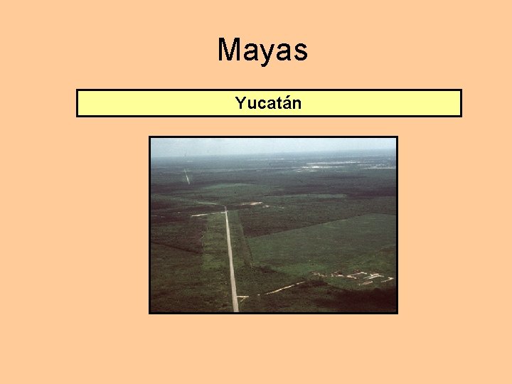 Mayas Yucatán 