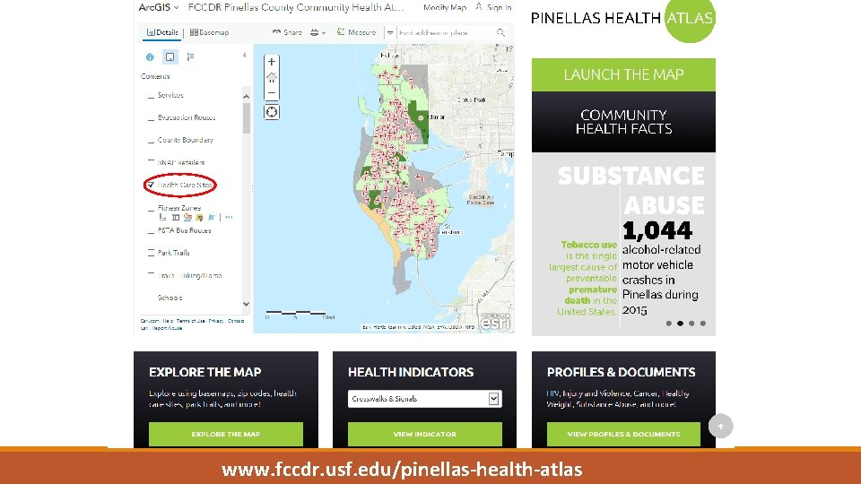 www. fccdr. usf. edu/pinellas-health-atlas www. fccdr. usf. edu/pinellas-health-atlas