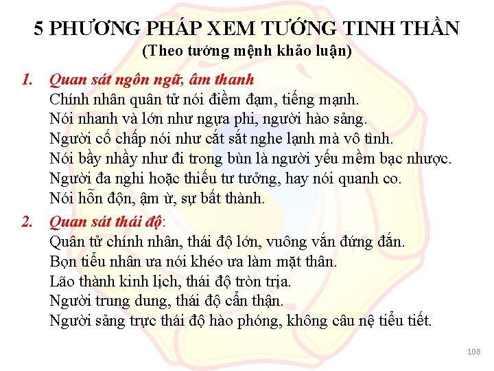 5 PHƯƠNG PHÁP XEM TƯỚNG TINH THẦN (Theo tướng mệnh khảo luận) 1. Quan