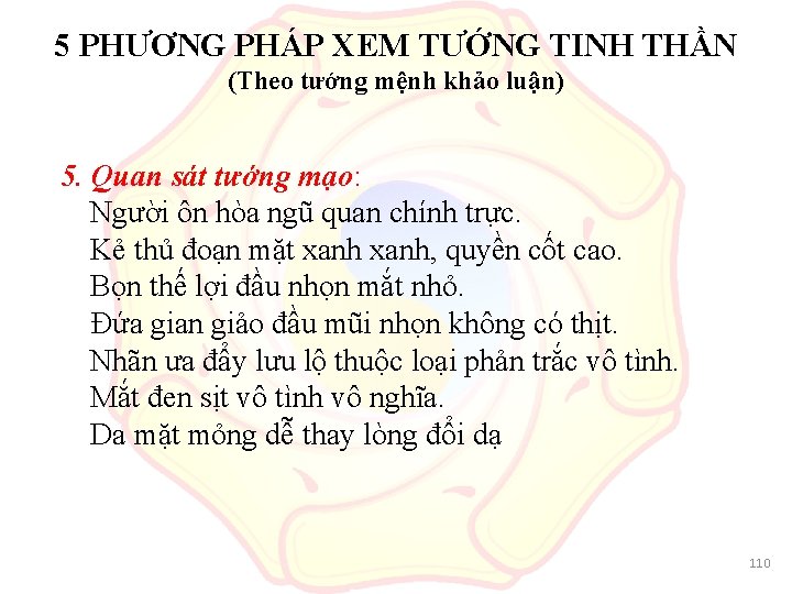 5 PHƯƠNG PHÁP XEM TƯỚNG TINH THẦN (Theo tướng mệnh khảo luận) 5. Quan