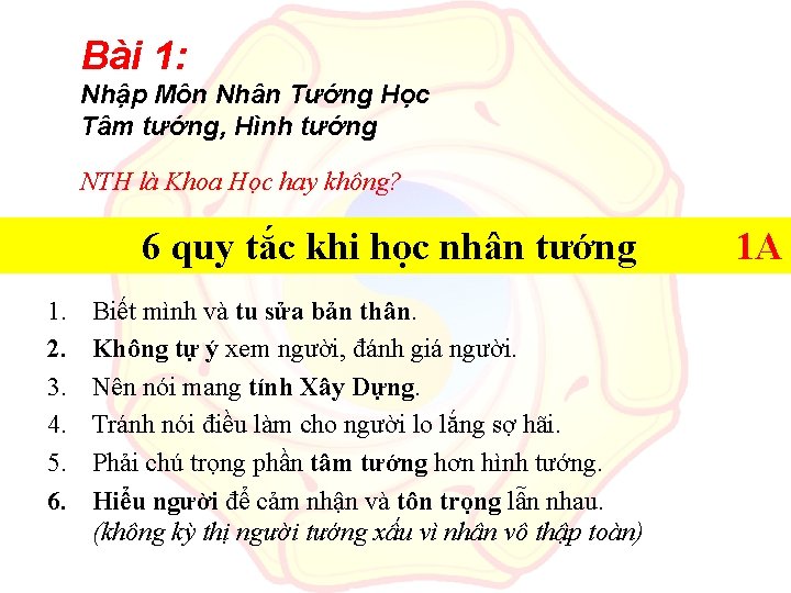 Bài 1: Nhập Môn Nhân Tướng Học Tâm tướng, Hình tướng NTH là Khoa