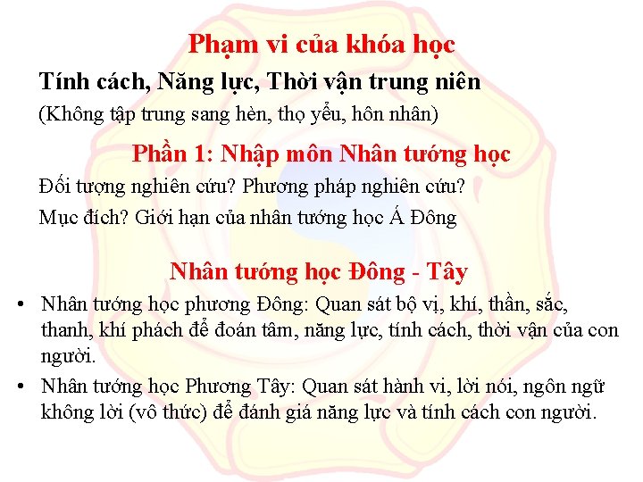 Phạm vi của khóa học Tính cách, Năng lực, Thời vận trung niên (Không