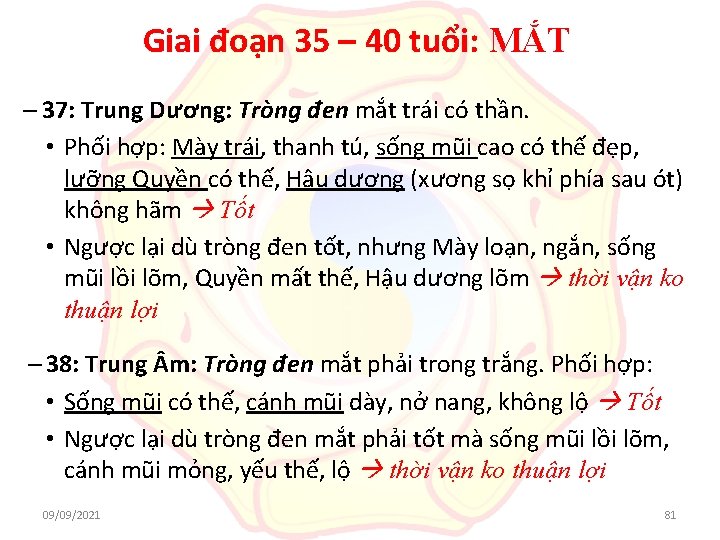 Giai đoạn 35 – 40 tuổi: MẮT – 37: Trung Dương: Tròng đen mắt