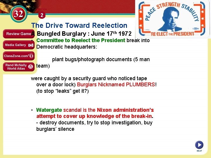 SECTION 2 The Drive Toward Reelection A Bungled Burglary : June 17 th 1972