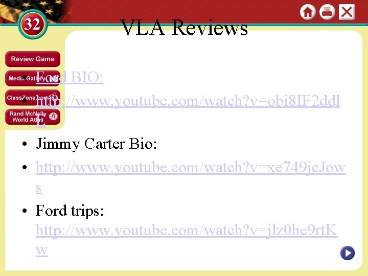 VLA Reviews • Ford BIO: • http: //www. youtube. com/watch? v=obi 8 IF 2