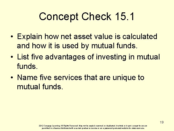 Concept Check 15. 1 • Explain how net asset value is calculated and how