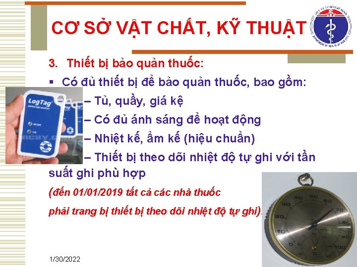 CƠ SỞ VẬT CHẤT, KỸ THUẬT 3. Thiết bị bảo quản thuốc: § Có