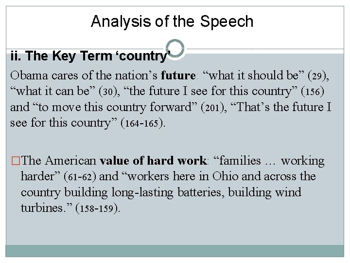 Analysis of the Speech ii. The Key Term ‘country’ Obama cares of the nation’s