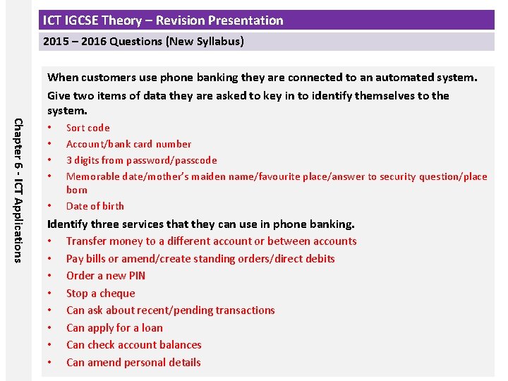 ICT IGCSE Theory – Revision Presentation 2015 – 2016 Questions (New Syllabus) Chapter 6