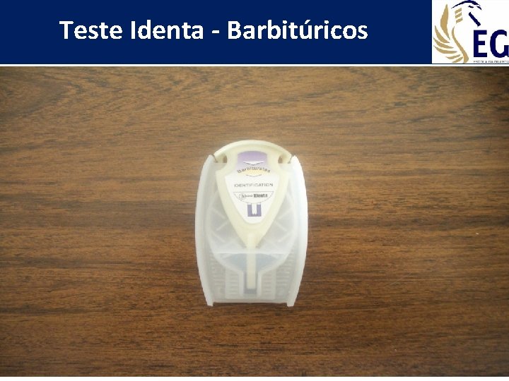 Teste Identa - Barbitúricos 64 