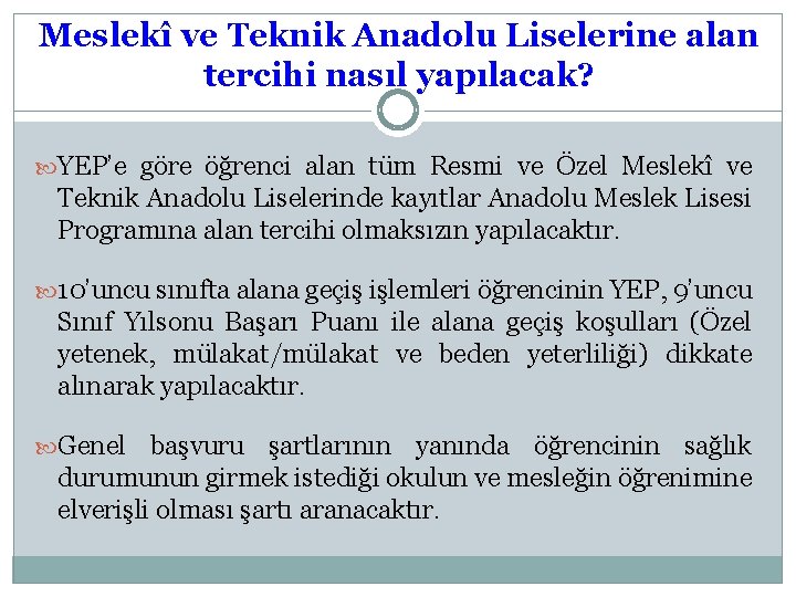 Meslekî ve Teknik Anadolu Liselerine alan tercihi nasıl yapılacak? YEP’e göre öğrenci alan tüm