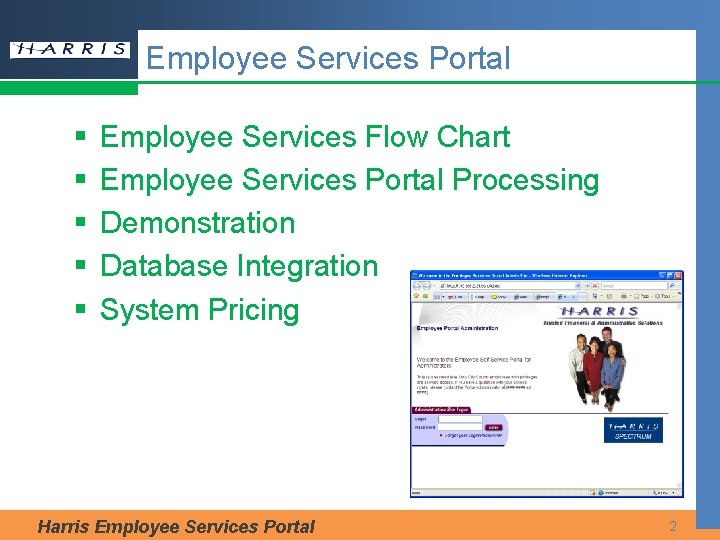Employee Services Portal § § § Employee Services Flow Chart Employee Services Portal Processing