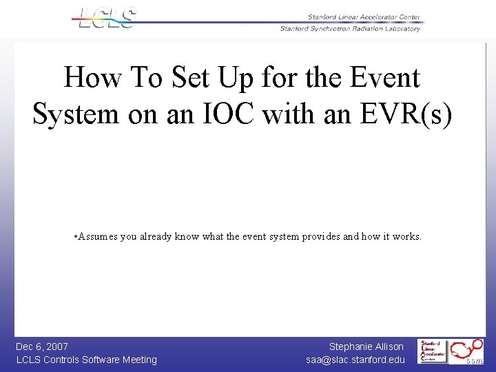 How To Set Up for the Event System on an IOC with an EVR(s)