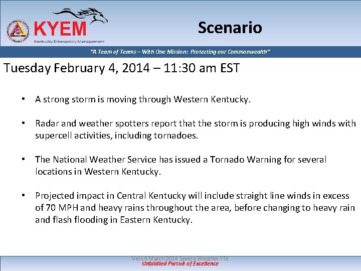 Scenario “A Team of Teams – With One Mission: Protecting our Commonwealth” Tuesday February