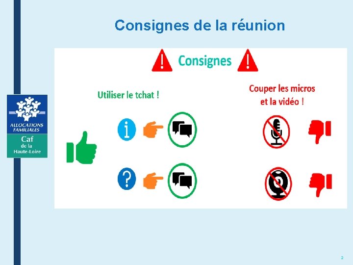 Consignes de la réunion 2 