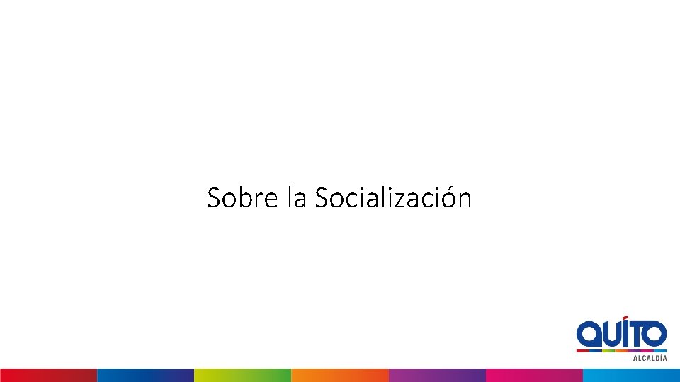 Sobre la Socialización 