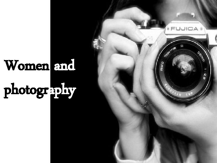Women and photography 