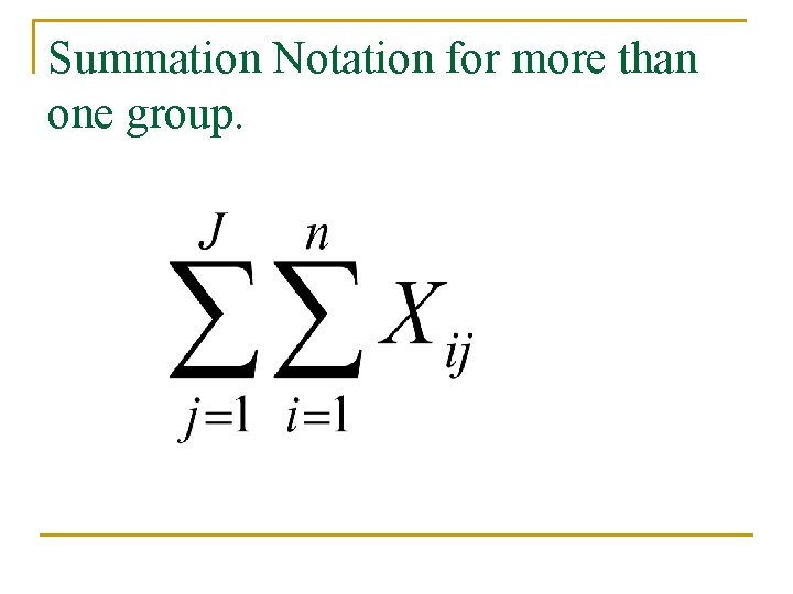 Summation Process Statistics Summation Notation Percentiles and Measures of Central Tendency