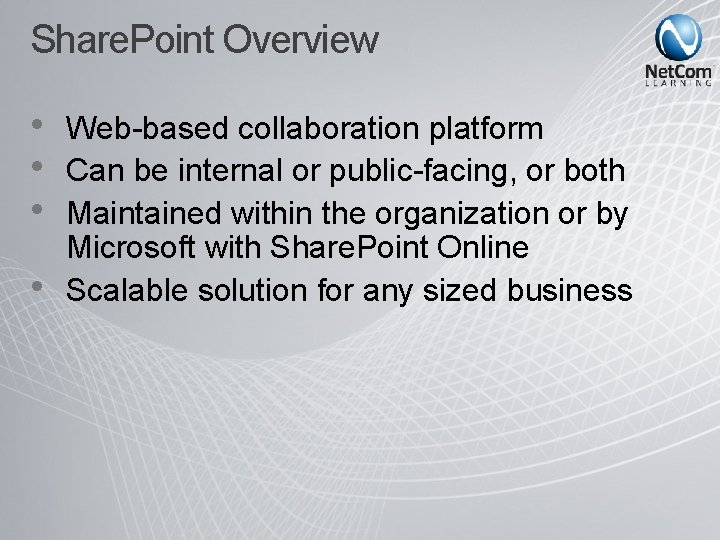 Share. Point Overview • • Web-based collaboration platform Can be internal or public-facing, or