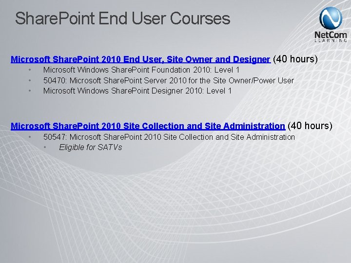 Share. Point End User Courses Microsoft Share. Point 2010 End User, Site Owner and