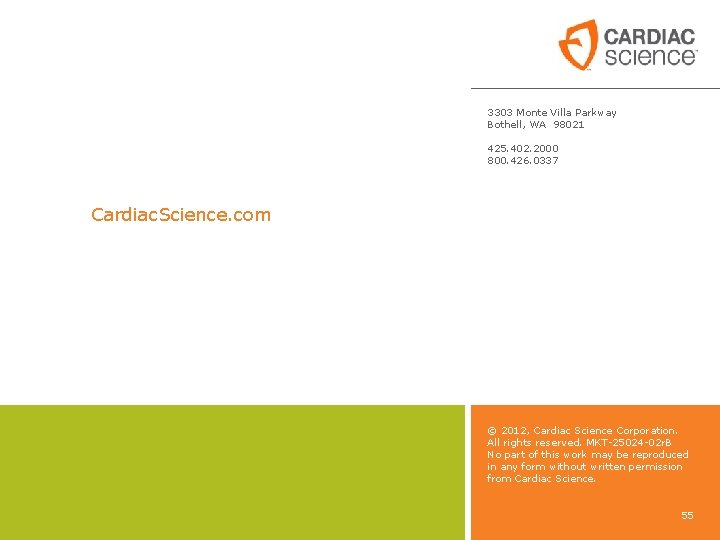 3303 Monte Villa Parkway Bothell, WA 98021 425. 402. 2000 800. 426. 0337 Cardiac.