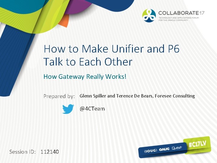 How to Make Unifier and P 6 Talk to Each Other How Gateway Really