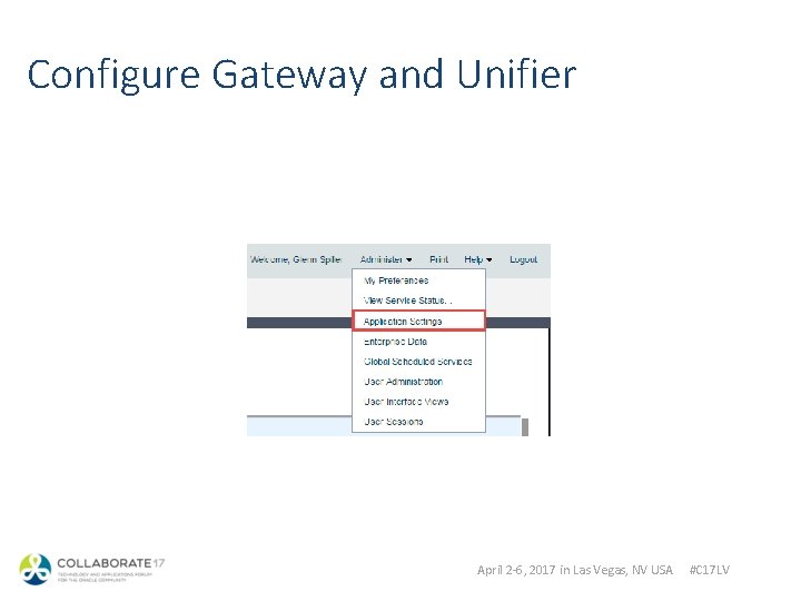 Configure Gateway and Unifier April 2 -6, 2017 in Las Vegas, NV USA #C