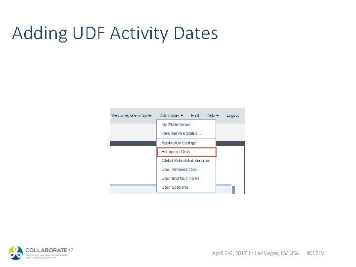 Adding UDF Activity Dates April 2 -6, 2017 in Las Vegas, NV USA #C