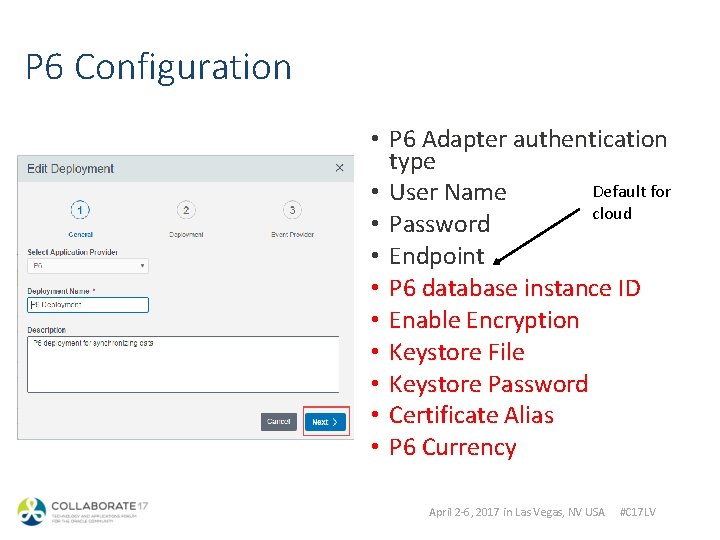 P 6 Configuration • P 6 Adapter authentication type Default for • User Name