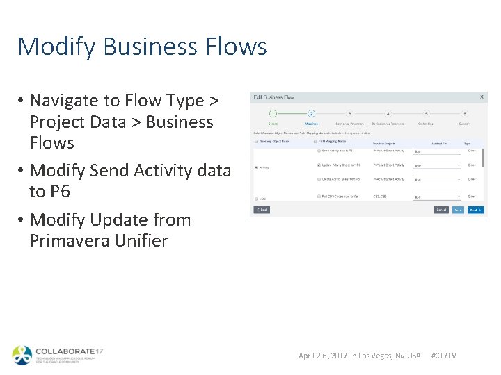 Modify Business Flows • Navigate to Flow Type > Project Data > Business Flows