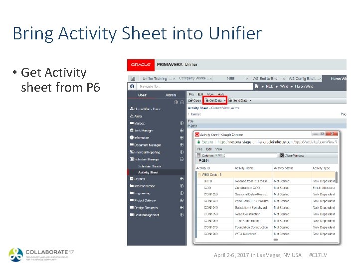 Bring Activity Sheet into Unifier • Get Activity sheet from P 6 April 2