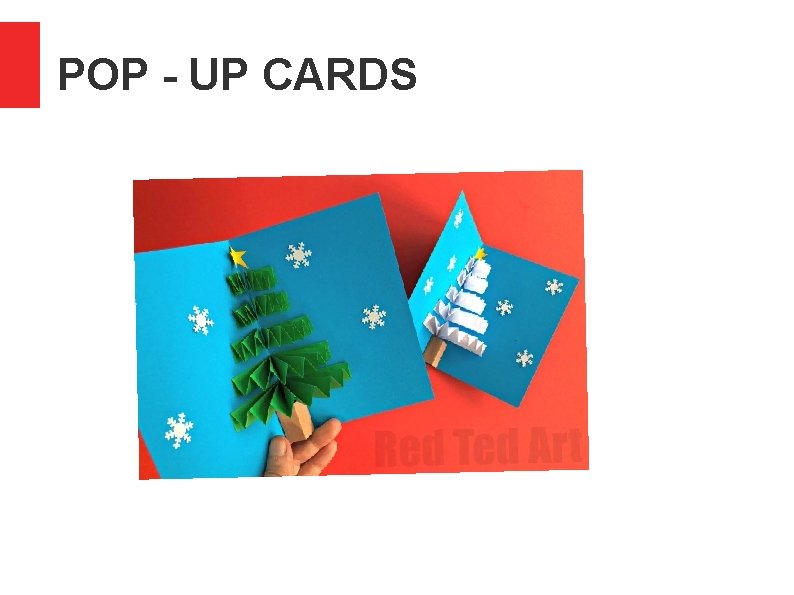 POP - UP CARDS 