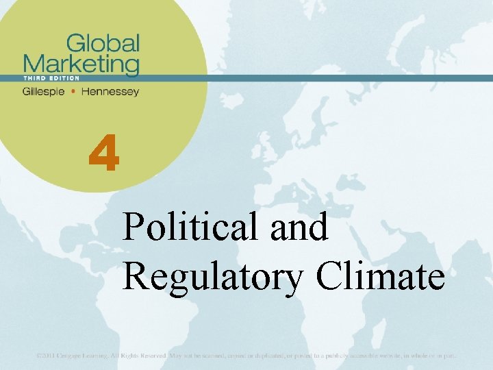 4 Political and Regulatory Climate 