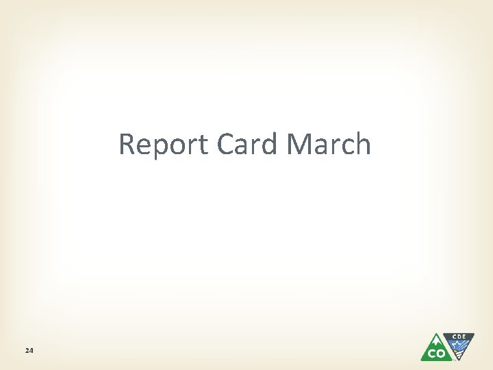 Report Card March 24 