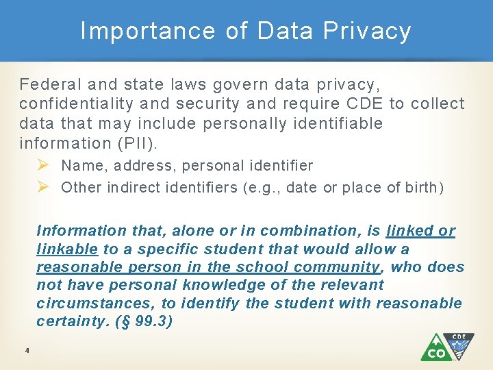 Importance of Data Privacy Federal and state laws govern data privacy, confidentiality and security
