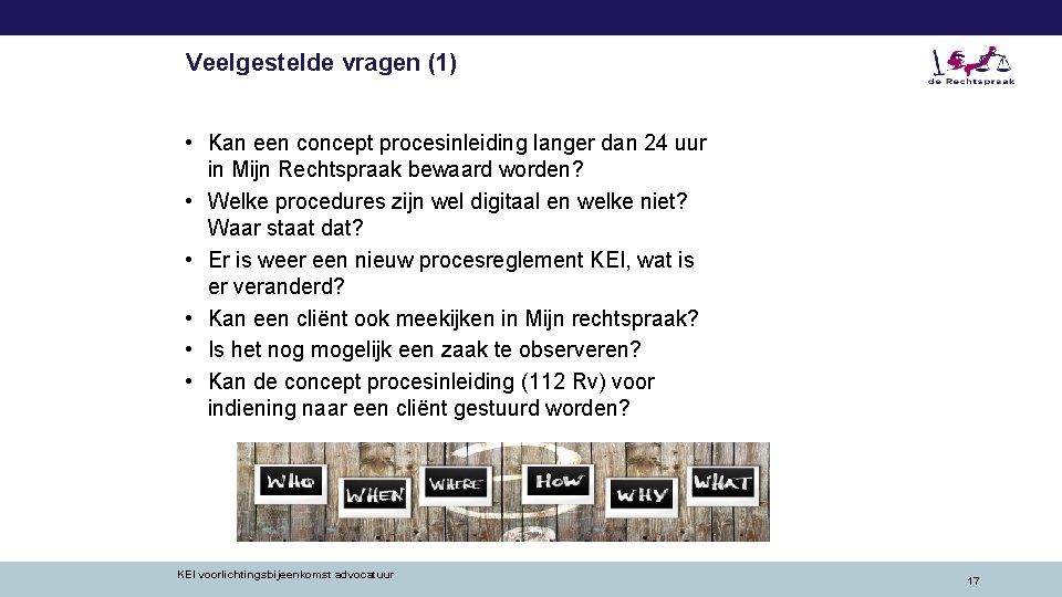 Veelgestelde vragen (1) • Kan een concept procesinleiding langer dan 24 uur in Mijn