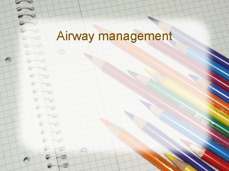 Airway management 