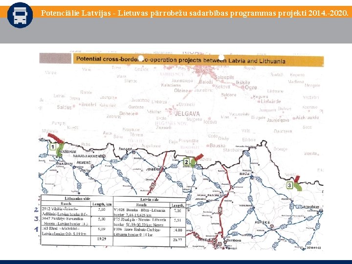 Potenciālie Latvijas - Lietuvas pārrobežu sadarbības programmas projekti 2014. -2020. 