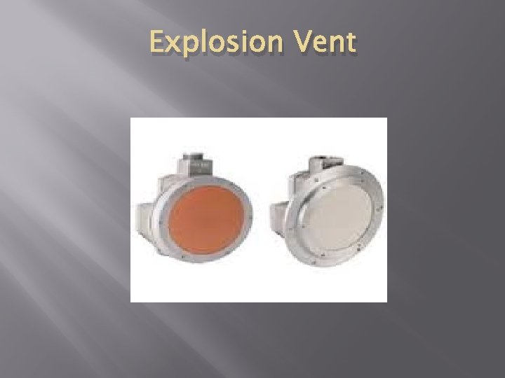 Explosion Vent 