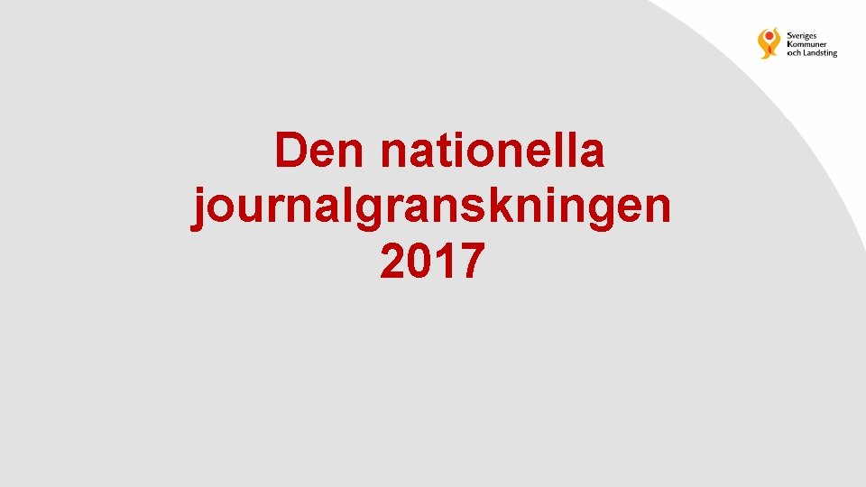 Den nationella journalgranskningen 2017 