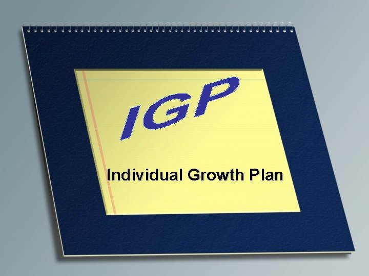 Individual Growth Plan 