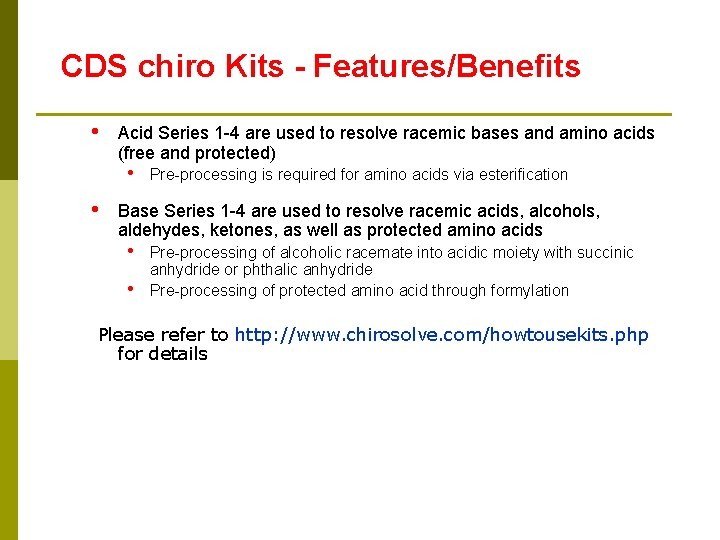 CDS chiro Kits - Features/Benefits • Acid Series 1 -4 are used to resolve