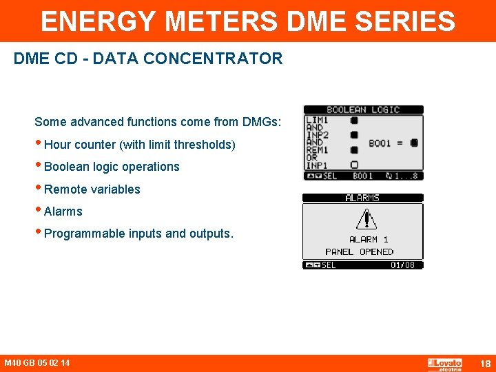 ENERGY METERS DME SERIES DME CD - DATA CONCENTRATOR Some advanced functions come from