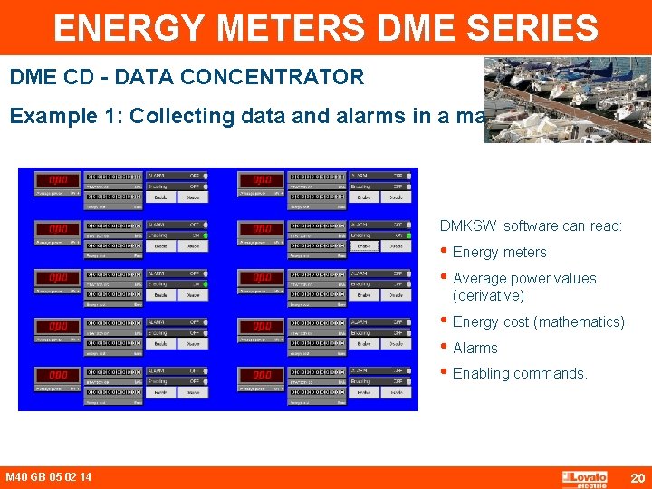 ENERGY METERS DME SERIES DME CD - DATA CONCENTRATOR Example 1: Collecting data and