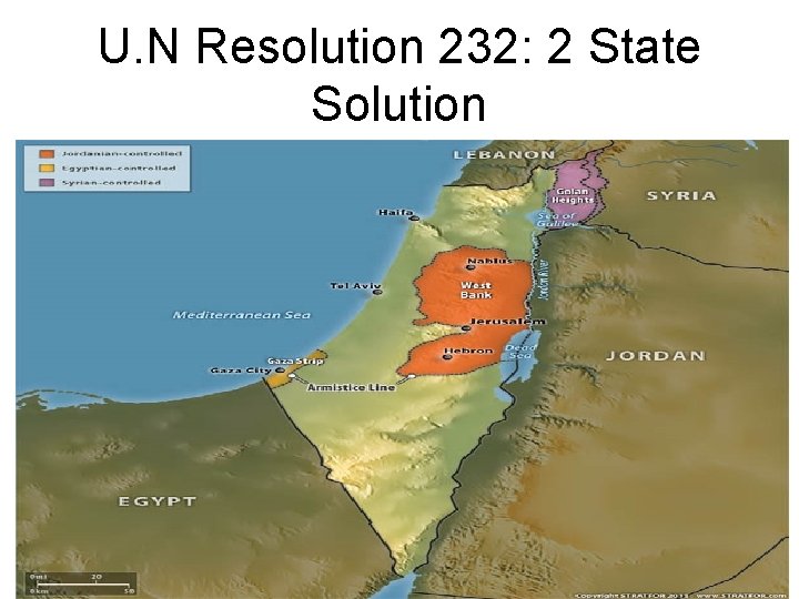 U. N Resolution 232: 2 State Solution 