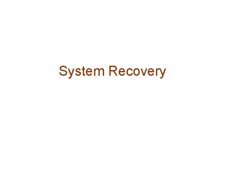 System Recovery 