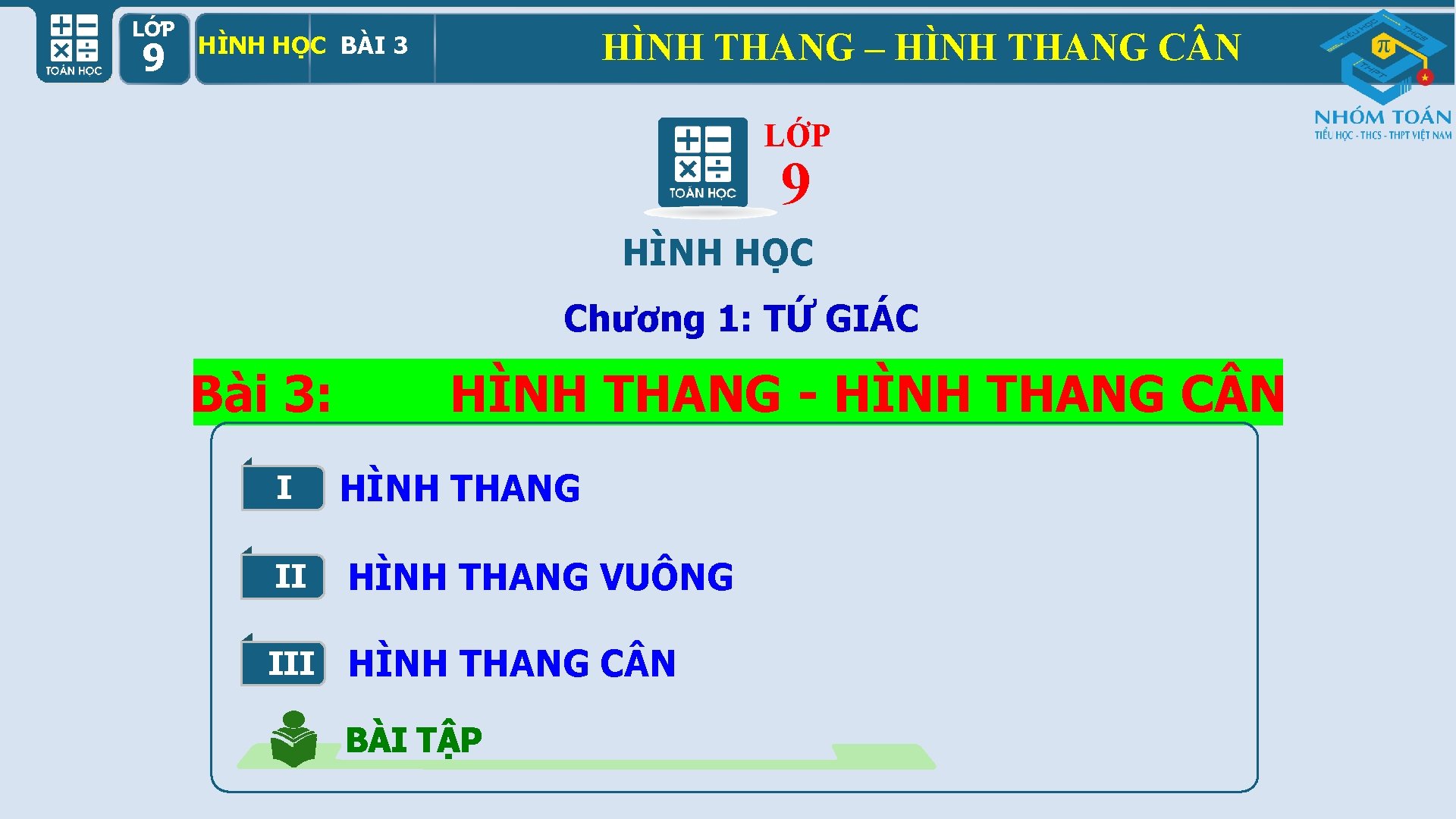 LỚP 9 HÌNH THANG – HÌNH THANG C N HÌNH HỌC BÀI 3 LỚP