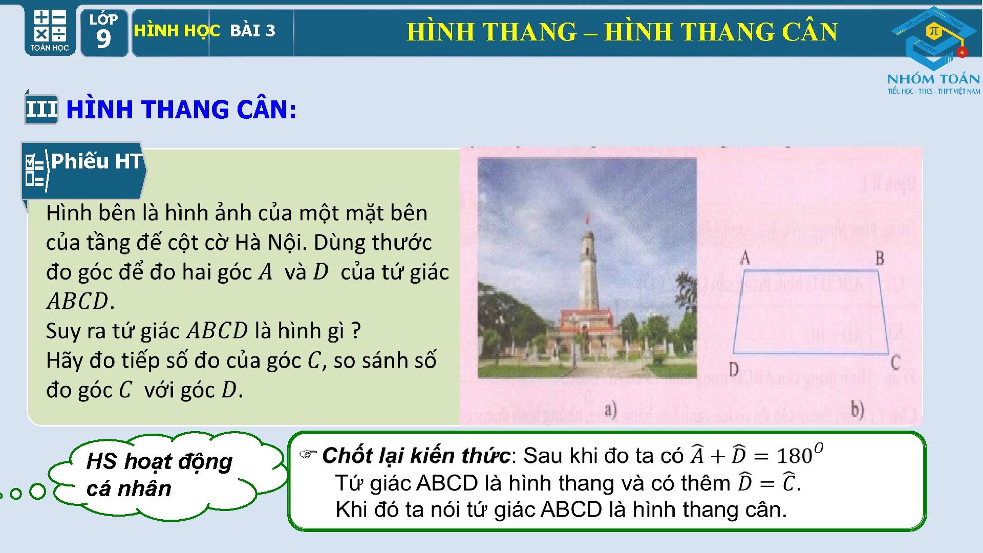 LỚP 9 HÌNH HỌC BÀI 3 III HÌNH THANG C N: Phiếu HT HS