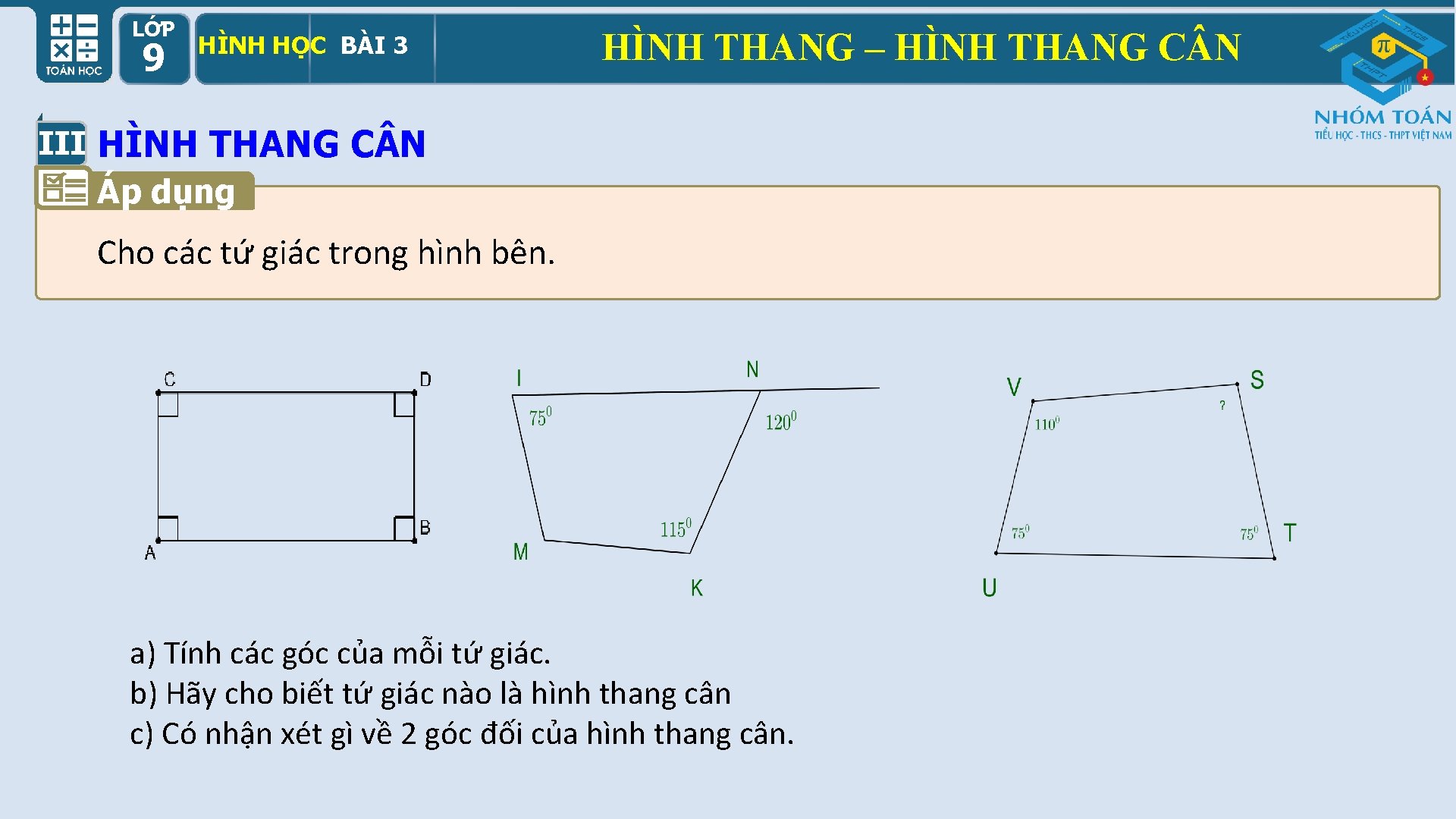 LỚP 9 HÌNH HỌC BÀI 3 HÌNH THANG – HÌNH THANG C N III