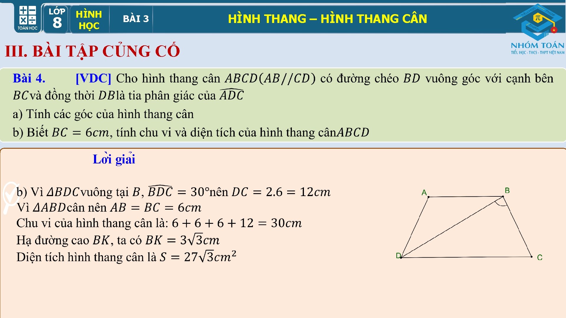 LỚP HÌNH HỌCBÀI 33 89 HỌC III. BÀI TẬP CỦNG CỐ Lơ i gia